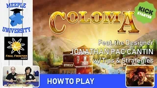 Coloma Board Game – How to Play, A Kickstarter Preview