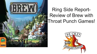 Ring Side Report- Board Game Review of Brew