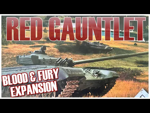 Operation Red Gauntlet Wargame Expansion First Look | Lock 'n Load | World at War 85 | WW3