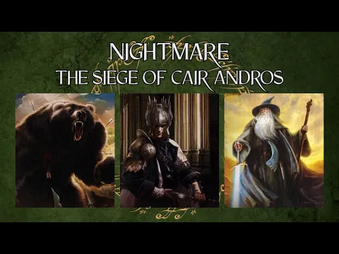 LOTR LCG Solo Progression Series - Episode 73: The Siege of Cair Andros [Nightmare]