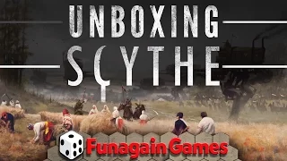 Scythe - Unboxing!!