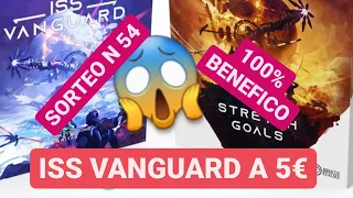 ISS VANGUARD SORTEO Nº54