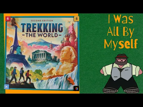 World Hopping, SOLO! - Trekking the World 2nd Edition Solo Play