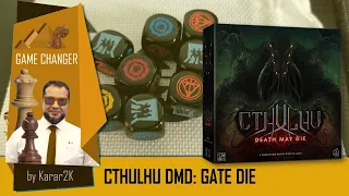 Cthulhu Death May Die: Gate Die