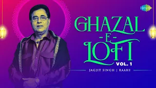 Ghazal-E-LoFi - VOL 1 | Jagjit Singh | Chithi Na Koi Sandesh | Tum Itna Jo Muskura Rahe Ho