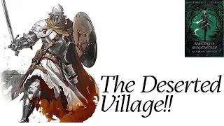 Into the Shadow Deep | A Gathering of Heroes – Mission 1 Playthrough - Deserted Village