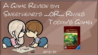 Sweethearts or Rivals Review: Castles of Burgundy
