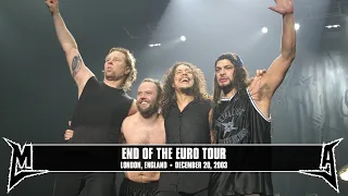 Metallica: End of the Euro Tour (London, England - December 20, 2003)