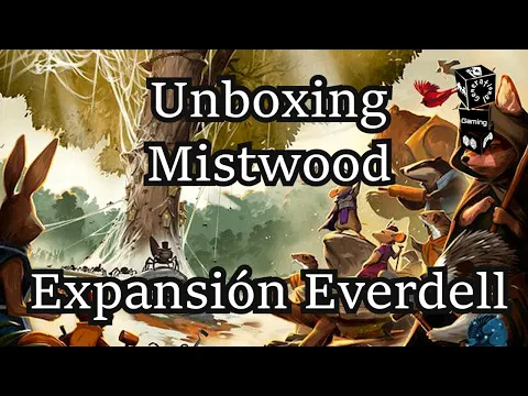 Unboxing - Mistwood - Expansión Everdell