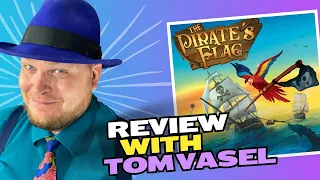 Pirates Flag Review with Tom Vasel