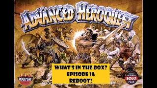 What's in the box? Ep1 Remastered - Advanced Heroquest (Re-) Unboxing