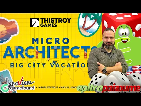 Micro Architects Big City Vacation - A Preview Video (EN) by Epitrapaizoume