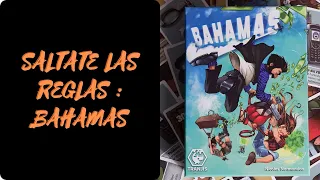 BAHAMAS : Como se juega [ES] (Reglas - tutorial - instrucciones)