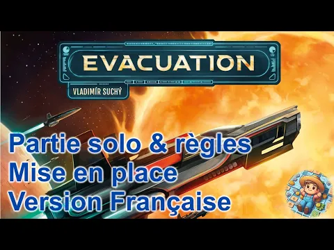[FR] Evacuation - mise en place d'une partie solo