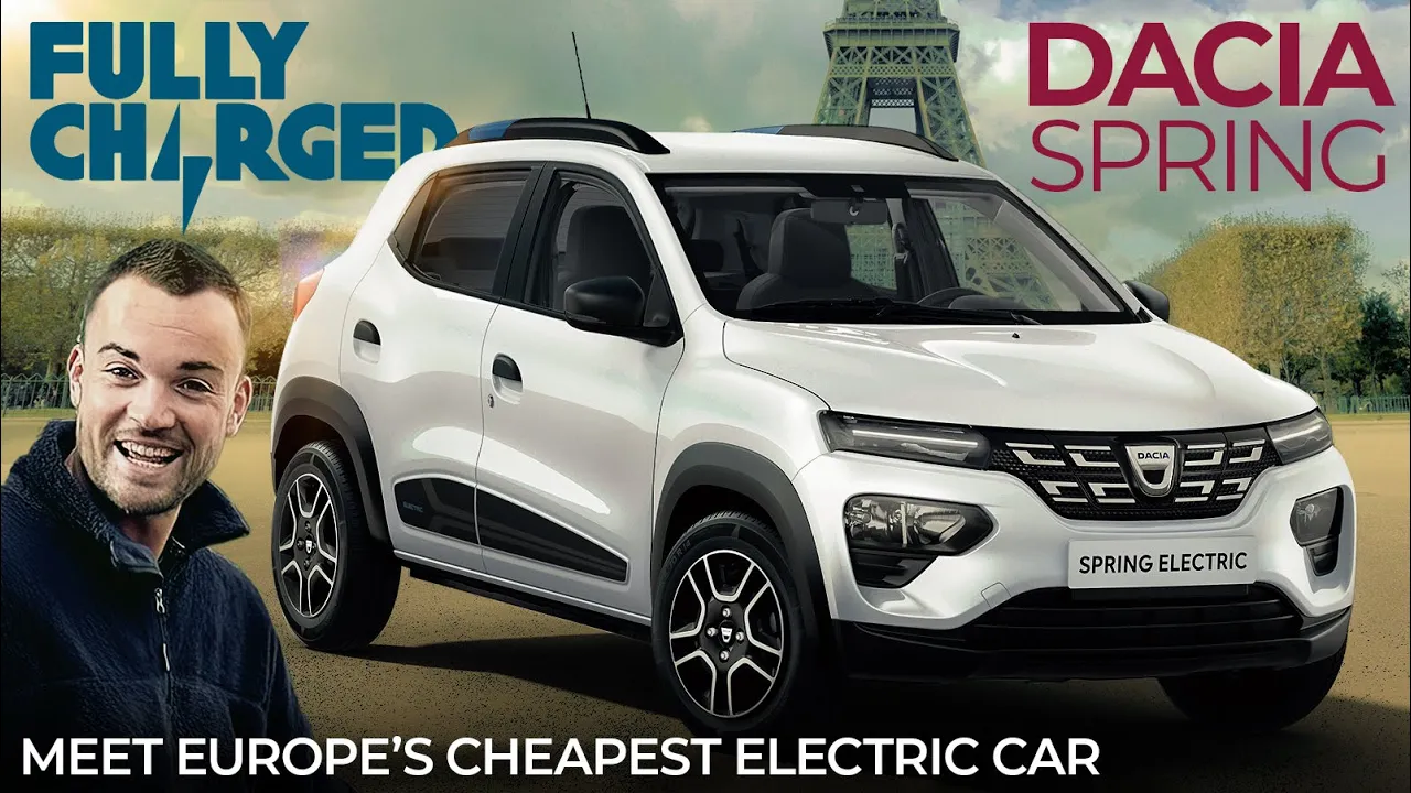 Meet Europe's Cheapest Electric Car - DACIA SPRING | Fully Charged