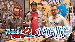 Take a Turn with... Legends of the Arena
