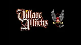Village Attacks