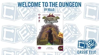 Cassie Elle talks Welcome to the Dungeon by Iello
