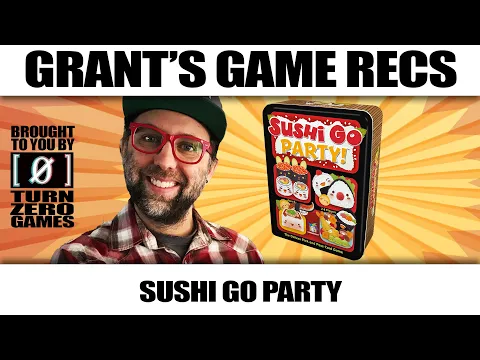 Sushi Go - More Fun Than Watching Someone Eat Wasabi