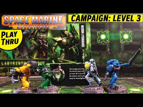 SPACE MARINE ADVENTURES: Labyrinth of the Necrons - Level 3 Solo Playthrough