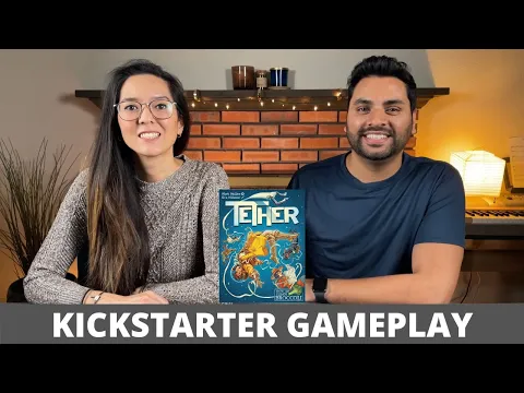 Tether - Kickstarter Playthrough