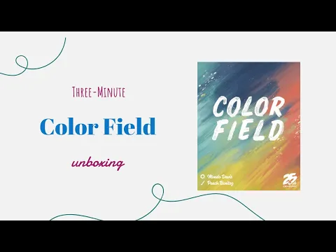 Color Field - 3-Minute Unboxing