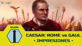 Caesar: Rome Vs Gaul - Impresiones - KludiK