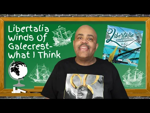 Libertalia Winds of Galecrest - What I Think