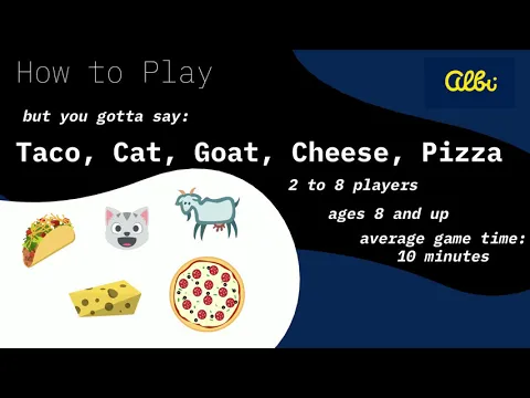 How to play TACO CAT GOAT CHEESE PIZZA