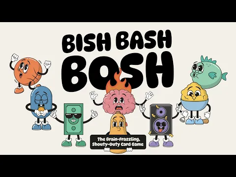How To Play Bish Bash Bosh!