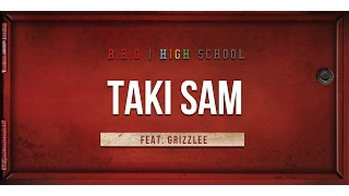 B.R.O feat. Grizzlee - Taki Sam (Prod. P.A.F.F.) [Audio]