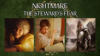 LOTR LCG Solo Progression Series - Episode 81: The Steward's Fear [Nightmare]