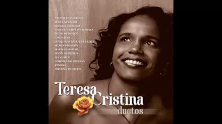 Teresa Cristina - Pode Guardar As Panelas / Perdoa