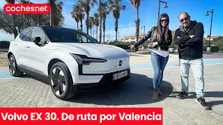 Turismo y sostenibilidad en un Volvo EX30 2024 | Ruta por Valencia / Review en español | coches.net