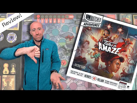 A Great Game, but Not for Me | Unmatched Adventures: Tales to Amaze | Board Game Review