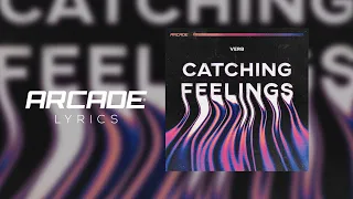 VERB - Catching Feelings [NCS Lyrics]