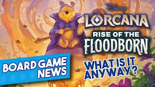 Lorcana: Rise of the Floodborn Announced- Board Game News!