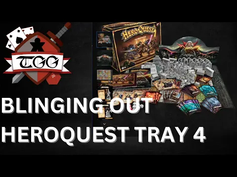 Blinging Out HeroQuest Tray 4