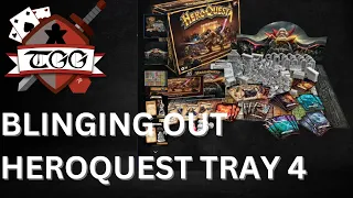 Blinging Out HeroQuest Tray 4