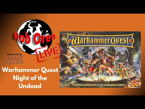 Warhammer Quest Live : Night Of The Undead