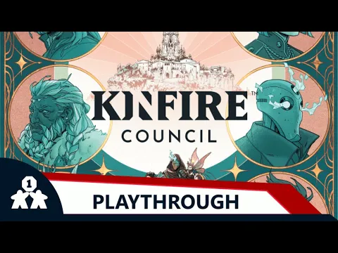 Kinfire Council solo playthrough w/ Winds of Change expansion (review copy provided)