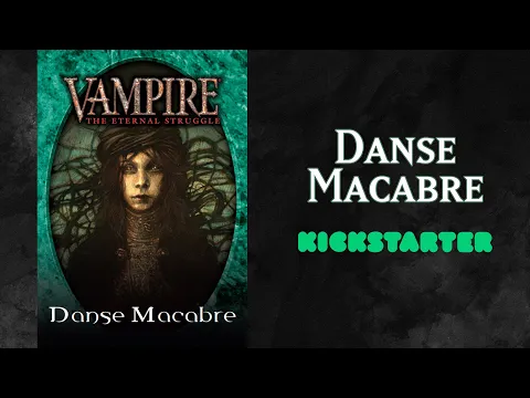 Déballage de Vampire: The Eternal Struggle - Danse Macabre - Kickstarter