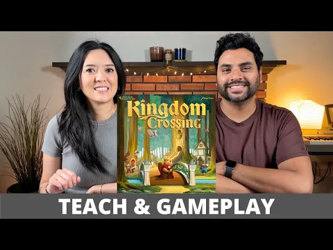 Kingdom Crossing - Teach & Playthrough