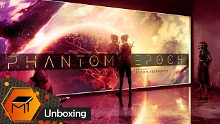 Phantom Epoch All in Kickstater Unboxing