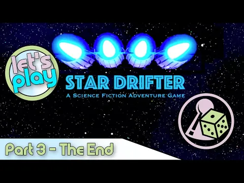 Let's play Star Drifter (print&play) - Part 3 - The Bitter End