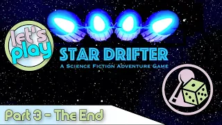 Let's play Star Drifter (print&play) - Part 3 - The Bitter End