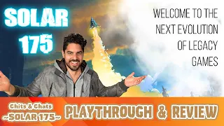 Solar 175 Board Game Playthrough and Review (BAG BUILDING + LEGACY!?)