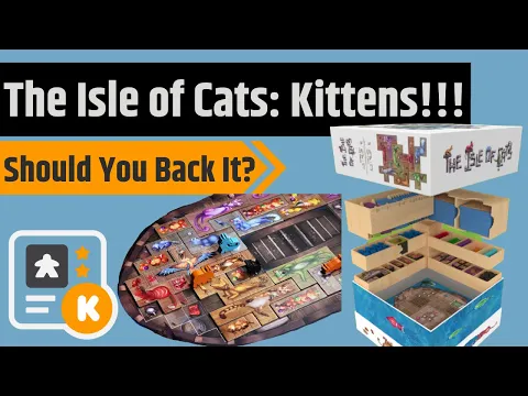 Isle of Cats: Don't Forget The Kittens! - Should You Back It?