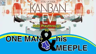 One Man and His Meeple plays Kanban EV solo (on Tabletopia)