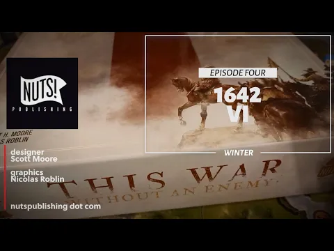 playing This War Without an Enemy - Episode 4